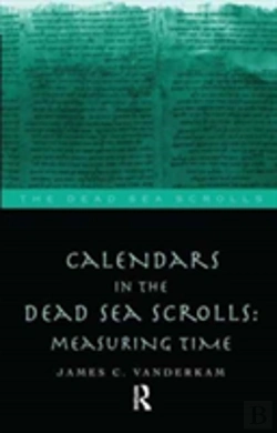 Bertrand.pt - Calendars In The Dead Sea Scrolls