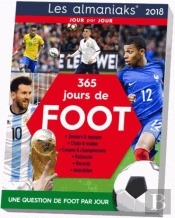 Calendrier - Almaniak 365 Jours De Foot 2018