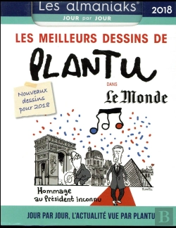 Bertrand.pt - Calendrier - Almaniak Les Meilleurs Dessins De Plantu Dans Le Monde 2018