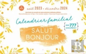 Calendrier Familial 2023-2024 Salut Bonjour