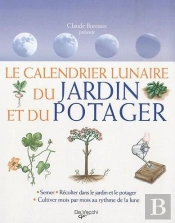 Calendrier Lunaire Du Jardin Et Du Potager