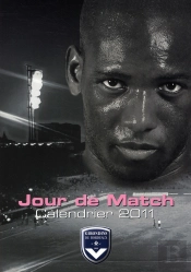 Calendrier Mural Girondins De Bordeaux 2011