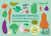 Calendrier Perpetuel Pour Une Cuisine De Transition