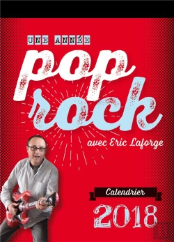 Bertrand.pt - Calendrier Pop-Rock 2018 ; Une Année Pop-Rock