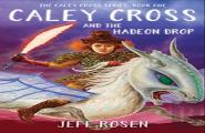 Caley Cross And The Hadeon Drop