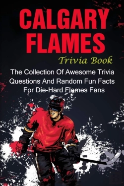 Bertrand.pt - Calgary Flames Trivia Book