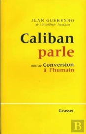 Caliban Parle