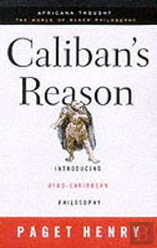 Caliban'S Reason