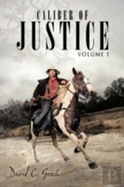 Caliber Of Justice
