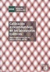 Calibración E Incertidumbres En Los Laboratorios Químicos