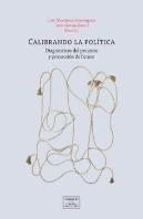 Calibrando La Politica