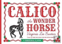 Calico The Wonder Horse
