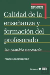 Calidad De La Enseñanza Y Formación Del Profesorado