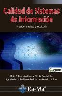 Calidad De Sistemas De Información. 5ª Edición Ampliada Y Actualizada
