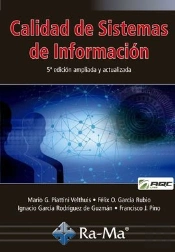 Calidad De Sistemas De Información. 5ª Edición Ampliada Y Actualizada