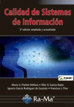 Bertrand.pt - Calidad De Sistemas De Información. 5ª Edición Ampliada Y Actualizada