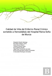 ?Calidad De Vida Del Enfermo Renal Cronico Sometido A Hemodialisis Del Hospital Reina Sofia De Murci