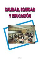Calidad, Equidad Y Educación
