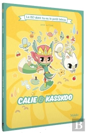Calie Et Kasskoo Tome 2 : Le Royaume De Haute-Rivière