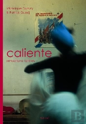 Caliente ; Sensations Latines