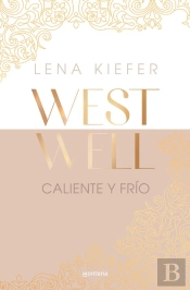 Caliente Y Frío (Westwell 3)