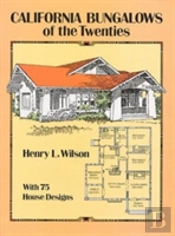 California Bungalows Of The Twenties