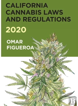 Bertrand.pt - California Cannabis Laws And Regulations 2020