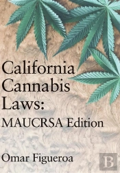 California Cannabis Laws
