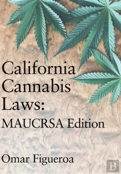 Bertrand.pt - California Cannabis Laws
