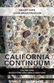 California Continuum, Volume 1: Migrations And Amalgamations