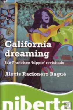 Bertrand.pt - California Dreaming. San Francisco 'Hippie' Revisitado