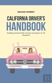 California Driver'S Handbook