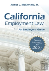 California Employment Law: An Employer'S Guide