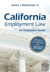 California Employment Law: An Employer'S Guide