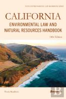 California Environmental Law And Natural Resources Handbook