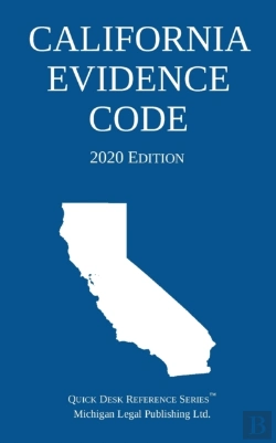 Bertrand.pt - California Evidence Code; 2020 Edition