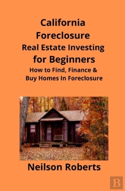 Bertrand.pt - California Foreclosure Real Estate Investing For Beginners