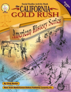 Bertrand.pt - California Gold Rush, Grades 4 - 7