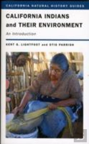 California Indians And Their Environment