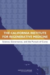California Institute For Regenerative Medicine
