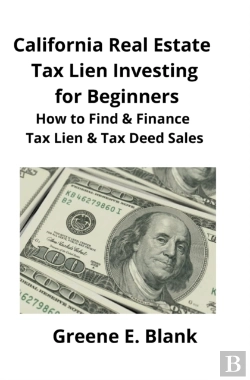 Bertrand.pt - California Real Estate Tax Lien Investing For Beginners