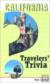 California Travelers' Trivia