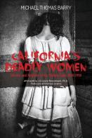 California'S Deadly Women