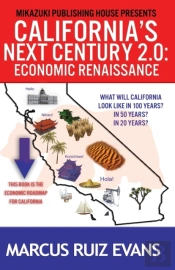 California'S Next Century 2.0: Economic
