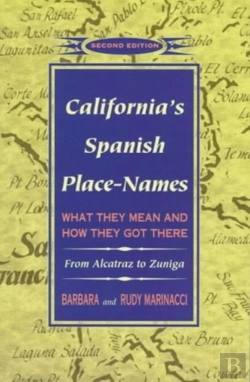 Bertrand.pt - California'S Spanish Place-Names