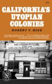 California'S Utopian Colonies