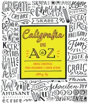 Caligrafia de A a Z: Ideias criativas para desenhar e criar letras