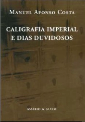 Caligrafia Imperial e Dias Duvidosos
