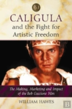 Bertrand.pt - Caligula And The Fight For Artistic Freedom