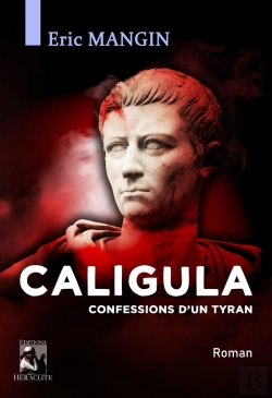 Bertrand.pt - Caligula, Confessions D'Un Tyran